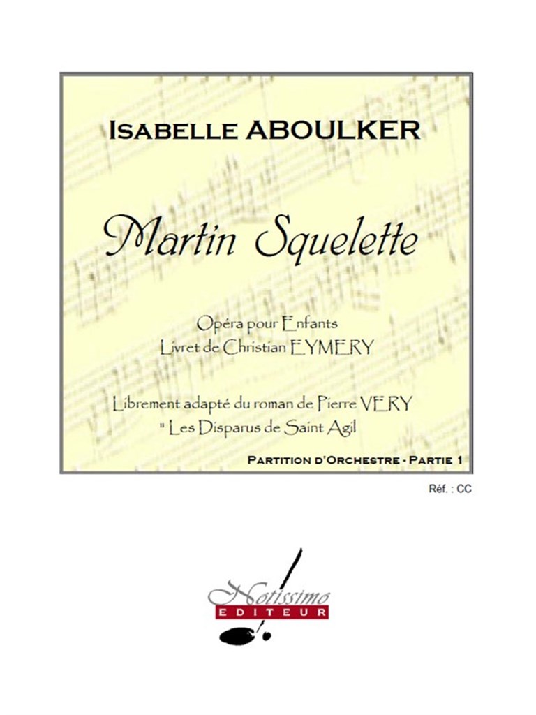 Eymery Very Martin Squelette Opera Pour Enfants